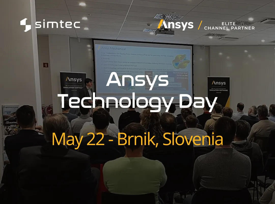 Ansys Technology Day - Brnik, Slovenia-1080X800