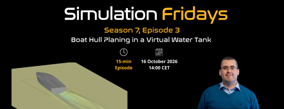 Season 7, Episode 3 Boat Hull Planing in a Virtual Water Tank Arsenios Chatzimichailidis