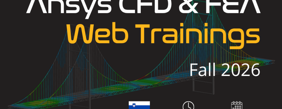 Ansys CFD & FEA Web Trainings in Slovenia – November 2026