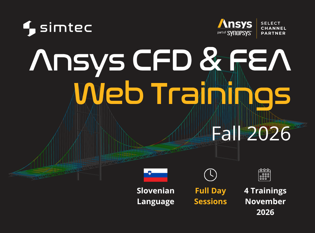 Ansys CFD & FEA Web Trainings in Slovenia – November 2026